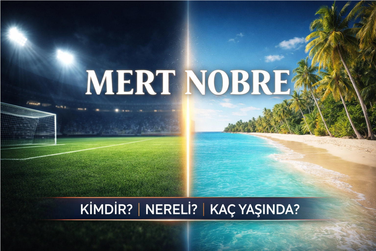 Survivor Mert Nobre Kimdir? Nereli, Kaç Yaşında, Eşi Kim,Kaç Yaşında, Ne İş Yapıyor?
